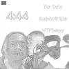 Wtfswayy - 4:44 (feat. Itz ‘Dolo & Rudeboikilla) - Single